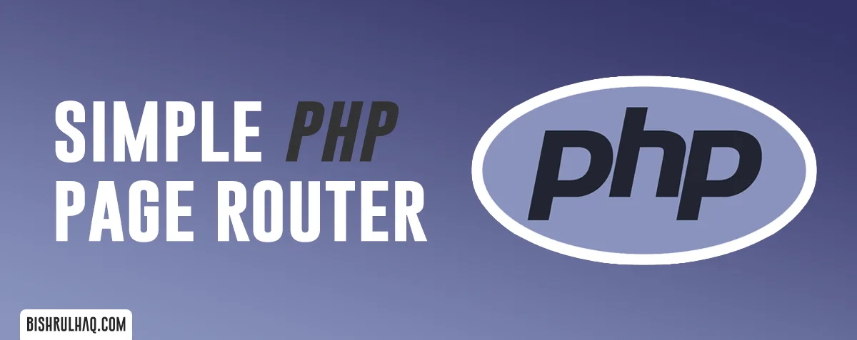 Cover image for Simple PHP Page Router
