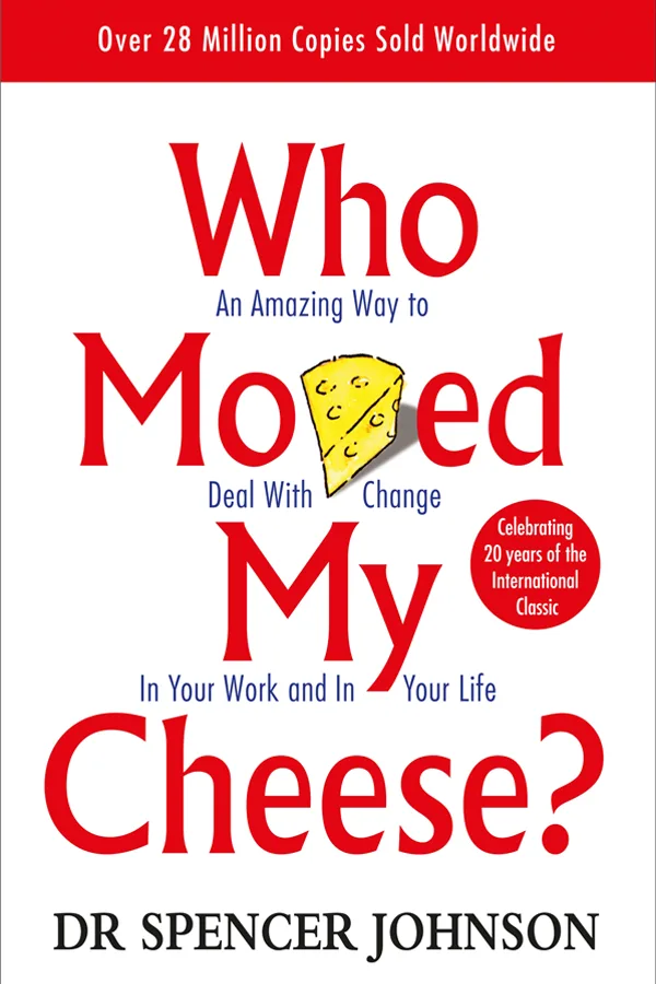 Book cover for Who Moved My Cheese? by Spencer Johnson