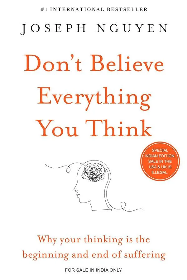 Book cover for Don't Believe Everything You Think by Joseph Nguyen