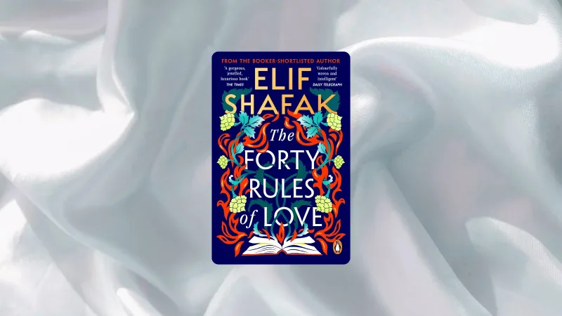 Cover image for The Forty Rules of Love by Elif Shafak