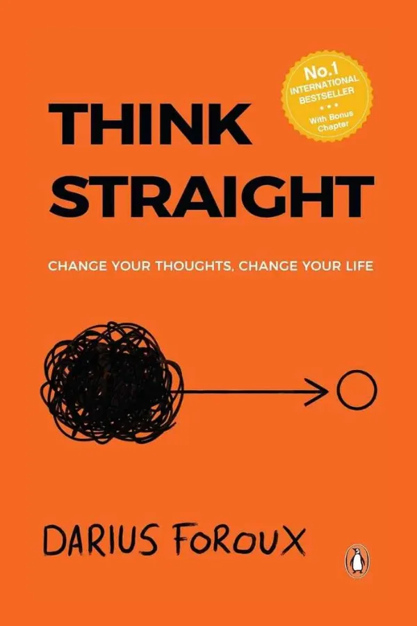 Book cover for Think Straight by Darius Foroux