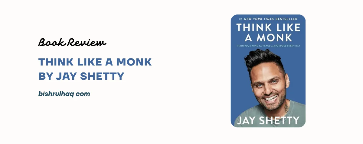 Cover image for Think Like a Monk by Jay Shetty