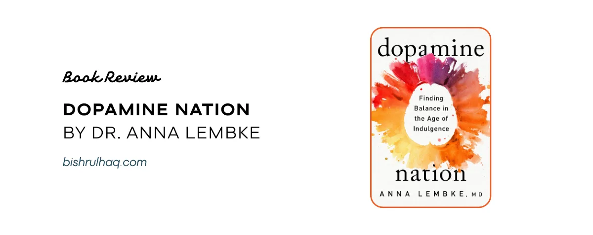 Cover image for Dopamine Nation by Dr. Anna Lembke