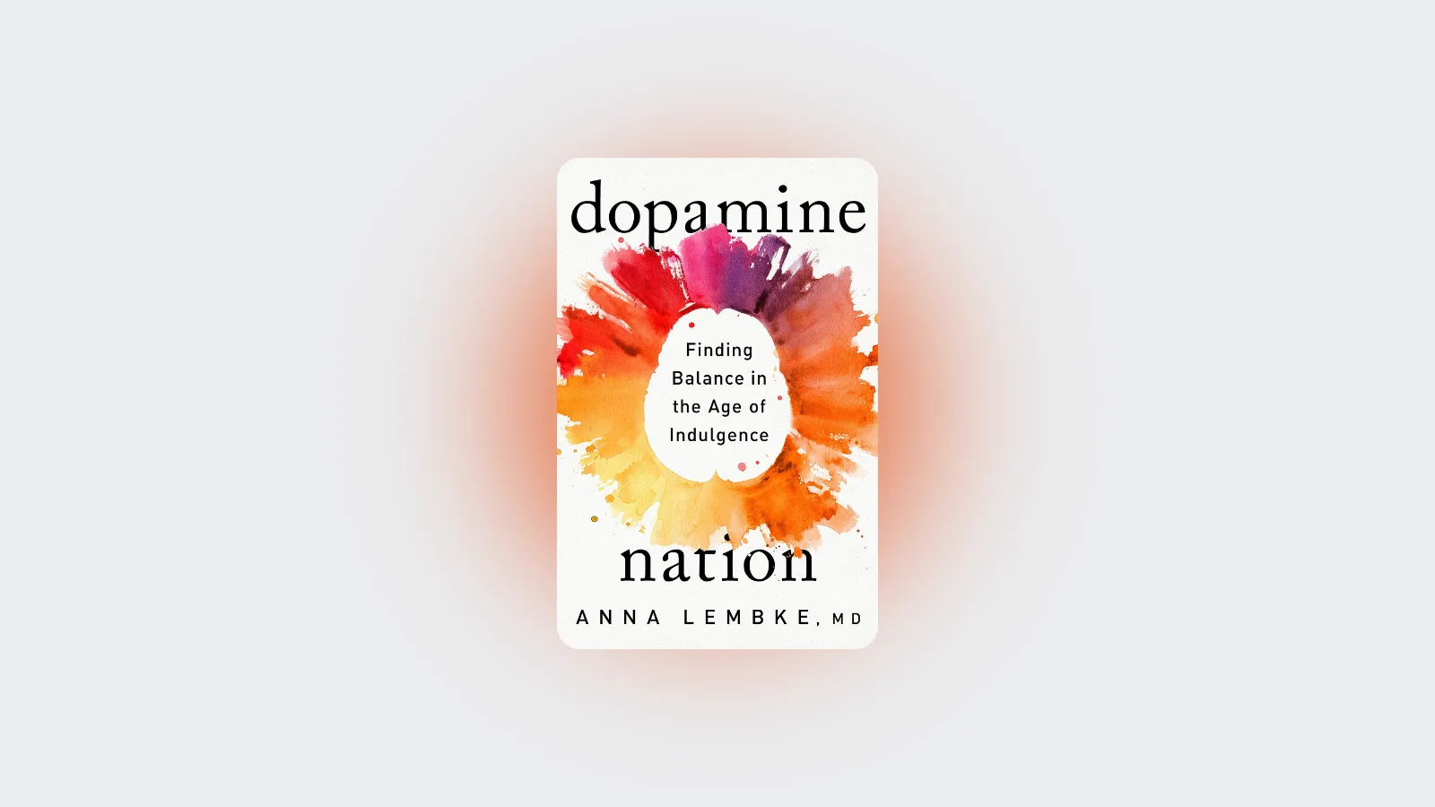 Cover image for Dopamine Nation by Dr. Anna Lembke