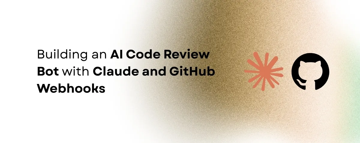 Cover image for Building an AI Code Review Bot with Claude and GitHub Webhooks