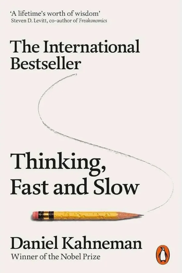 Book cover of Thinking, Fast and Slow by Daniel Kahneman