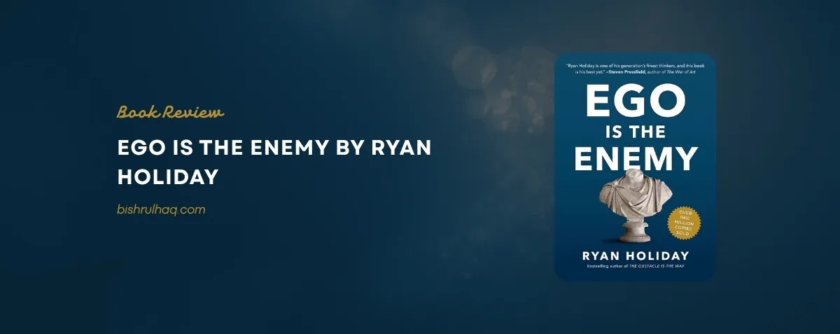 Cover image for Ego Is the Enemy by Ryan Holiday