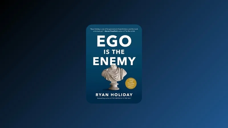Cover image for Ego Is the Enemy by Ryan Holiday